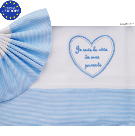 Parure berceau 3 pièces Je suis le rêve de mes parents blanc / bleu